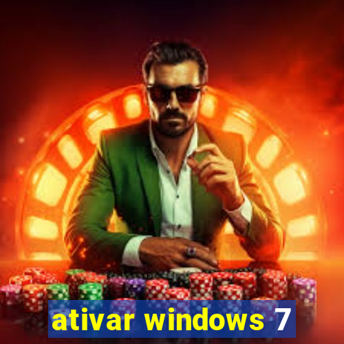 ativar windows 7